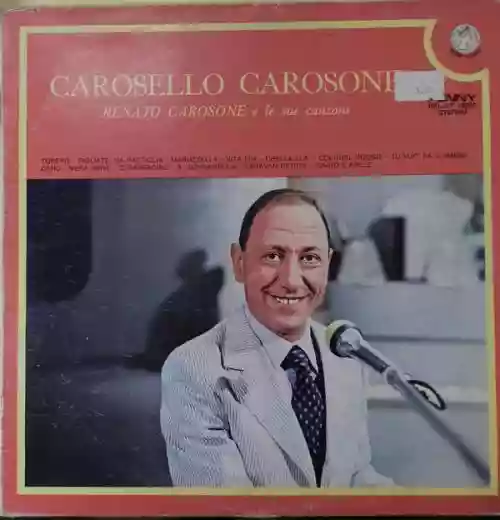 Cover Renato Carosone - Carosello Carosone (Renato Carosone E Le Sue Canzoni)