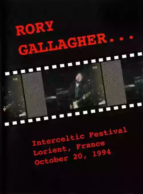 Cover Rory Gallagher - Interceltic Festival Lorient, France, October 20, 1994