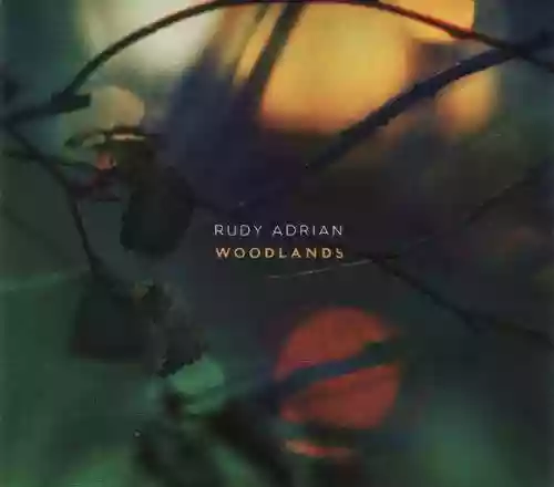 Cover Rudy Adrian - Woodlands