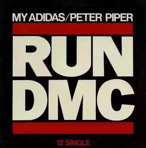 Cover Run-D.M.C. - My Adidas / Peter Piper