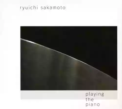 Cover Ryuichi Sakamoto - Playing The Piano / Out Of Noise