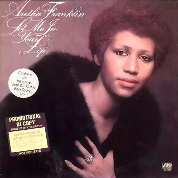 Aretha Franklin: Let Me In Your Life