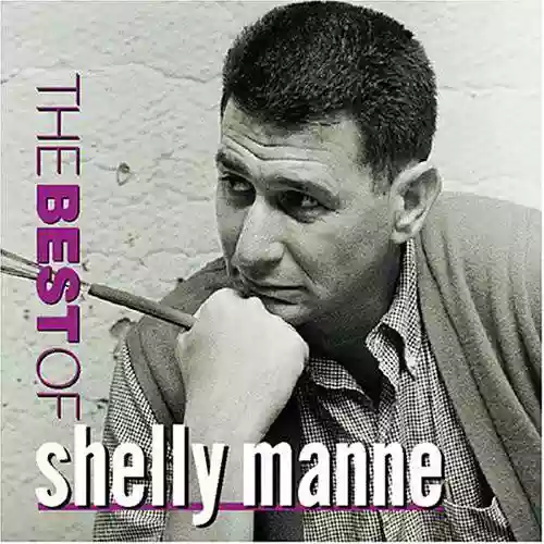 Cover Shelly Manne - The Best Of Shelly Manne