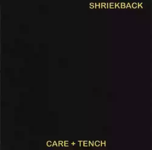 Cover Shriekback - Care + Tench