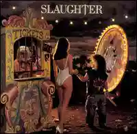 Slaughter: Stick It Live