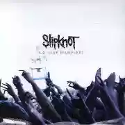 Slipknot: 9.0: Live [Sampler]