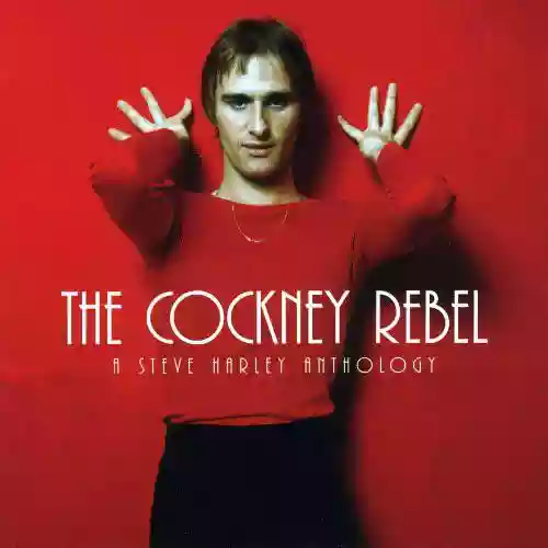 Cover Steve Harley - The Cockney Rebel - A Steve Harley Anthology