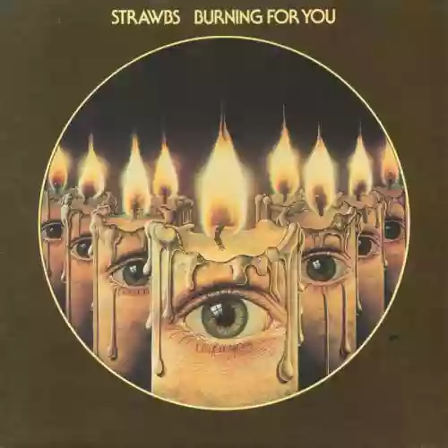 Cover STRAWBS - Burning For You