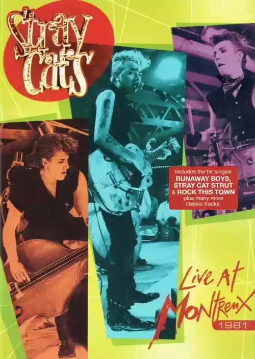 Cover Stray Cats - Live At Montreux 1981