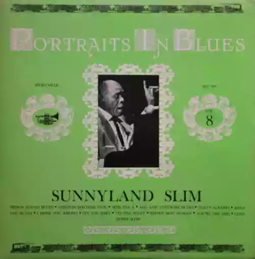 Cover Sunnyland Slim - Portraits In Blues Vol. 8