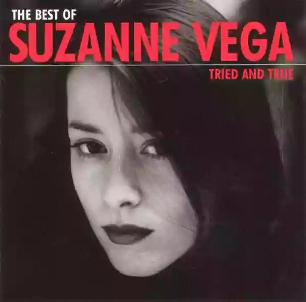 suzanne vega: the best of suzanne vega: tried and true