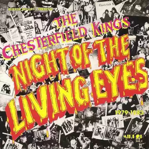 Cover The Chesterfield Kings - Night Of The Living Eyes