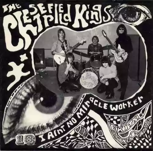Cover The Chesterfield Kings - I Ain't No Miracle Worker