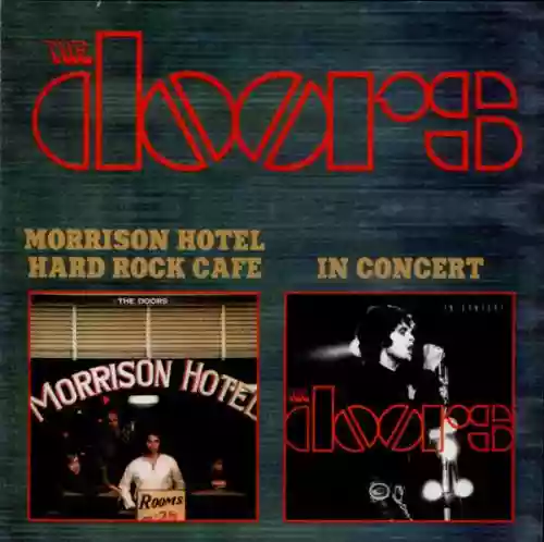Cover The Doors - Morrison Hotel/Hard Rock Cafe / In Concert