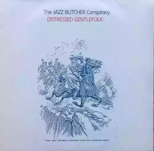 Cover The Jazz Butcher - Distressed Gentlefolk