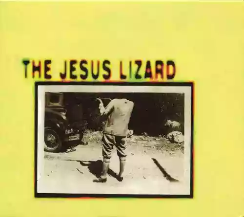Cover The Jesus Lizard - The Jesus Lizard