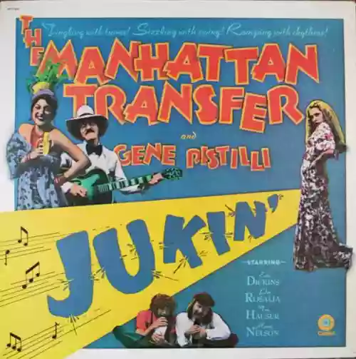 Cover The Manhattan Transfer - Jukin'