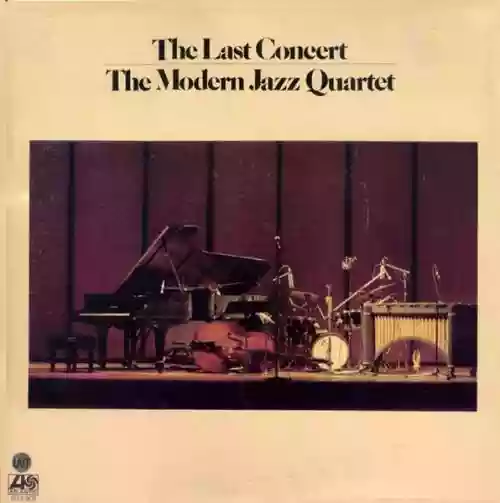 Cover The Modern Jazz Quartet - The Last Concert