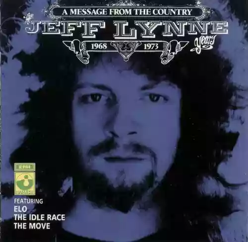 Cover The Move - A Message From The Country - The Jeff Lynne Years 1968 - 1973