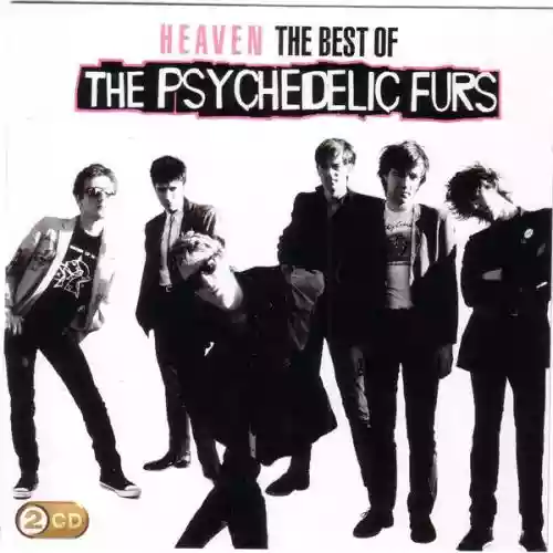 Cover The Psychedelic Furs - Heaven (The Best Of The Psychedelic Furs)