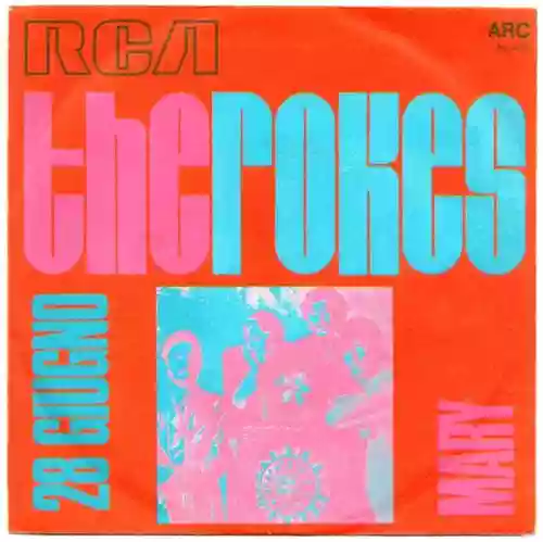 Cover The Rokes - 28 Giugno / Mary