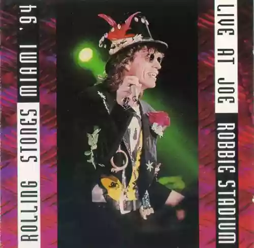 Cover The Rolling Stones - Live At Joe Robbie Stadium