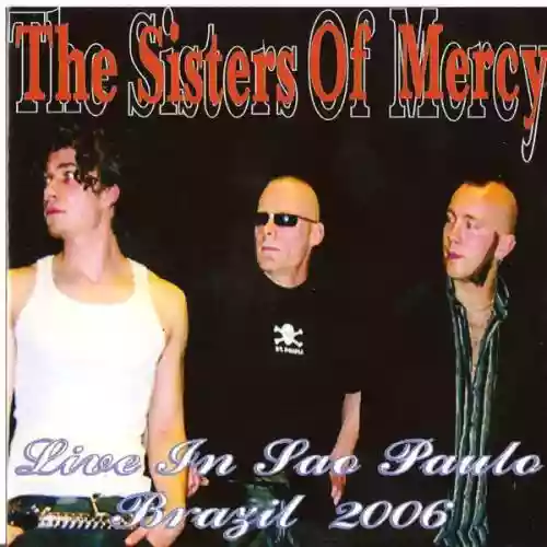 Cover The Sisters of Mercy - Live In São Paulo