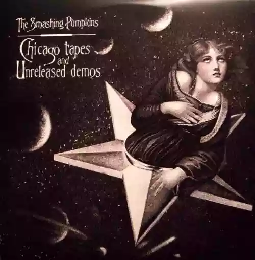 Cover The Smashing Pumpkins - Chicago Tapes And Unreleased Demos