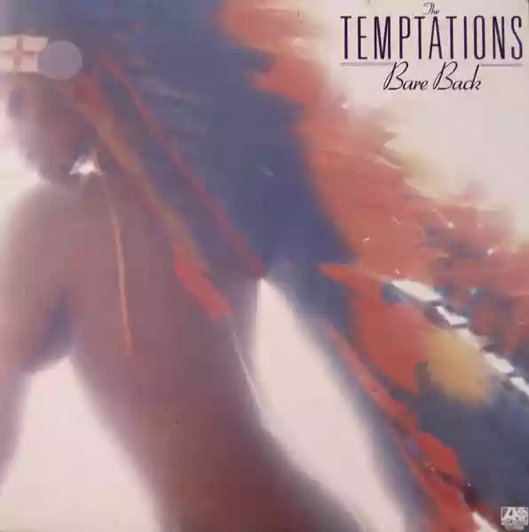 The Temptations: Bare Back