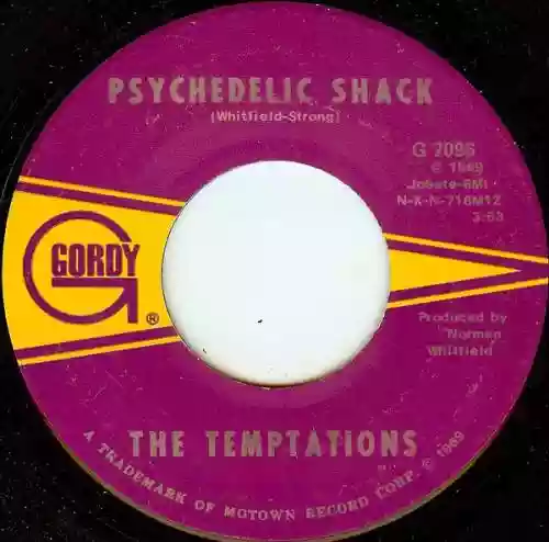 Cover The Temptations - Psychedelic Shack / That's The Way Love Is