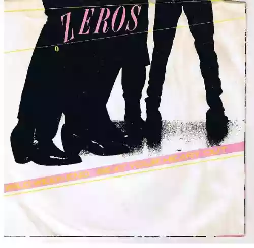 Cover The Zeros - Wild Weekend / Beat Your Heart Out