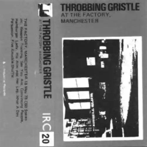 Cover Throbbing Gristle - At The Factory, Manchester