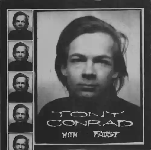 Cover Tony Conrad - The Pyre Of Angus Was In Kathmandu