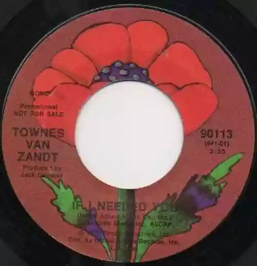 Cover Townes Van Zandt - If I Needed You / Sunshine Boy