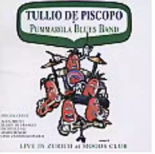 Cover Tullio de Piscopo - Live In Zurich At Moods Club