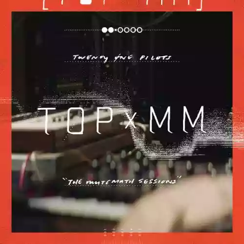 Cover twenty one pilots - TOPxMM (The Mutemath Sessions)