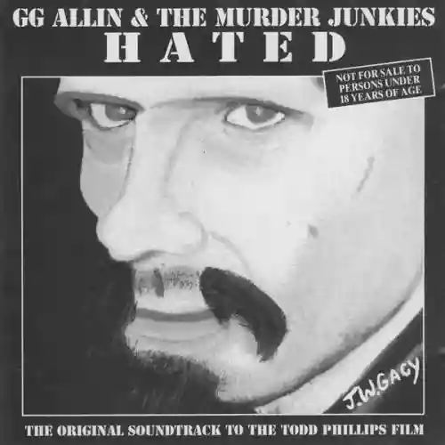 Cover GG Allin & The Murder Junkies - Hated