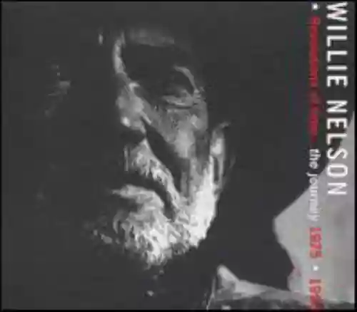 Cover Willie Nelson - Revolutions Of Time...The Journey 1975-1993