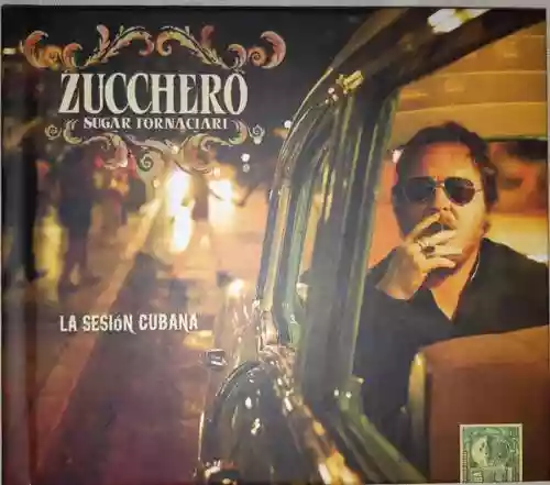 Cover Zucchero - La Sesion Cubana