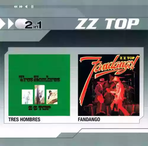 Cover ZZ Top - Tres Hombres / Fandango