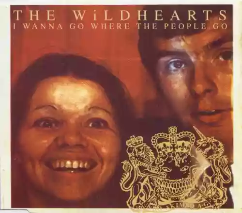 Cover The Wildhearts - I Wanna Go Where the People Go