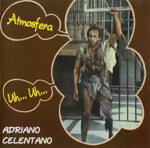 Cover Adriano Celentano - Uh... Uh.... / Atmosfera