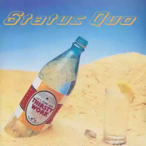 Cover di Thirsty Work