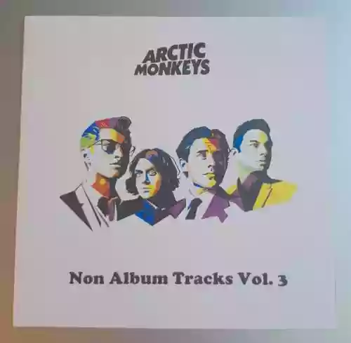 Cover Arctic Monkeys - Non Album Tracks Vol.3