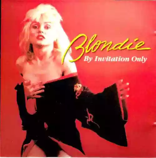 Cover Blondie - By Invitation Only