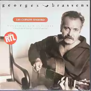 Georges Brassens: Les Copains D'Abord