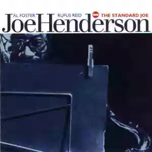 Joe Henderson: The Standard Joe