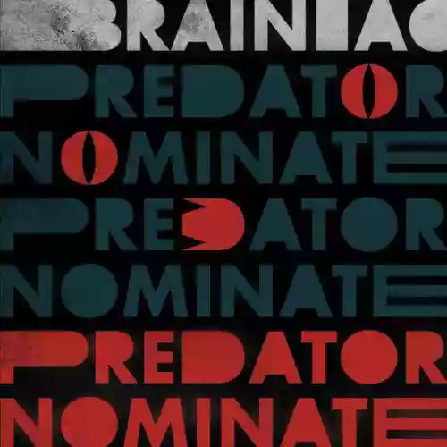 Cover Brainiac - The Predator Nominate E.P.
