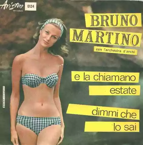 Cover Bruno Martino - E La Chiamano Estate / Dimmi Che Lo Sai