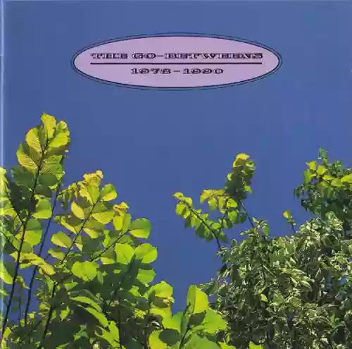 Cover The Go-Betweens - 1978-1990